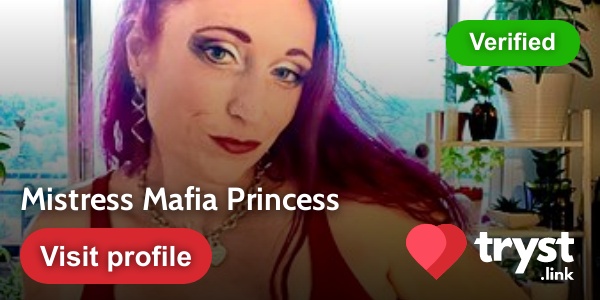 Mistress Mafia Princess's Tryst.link profile